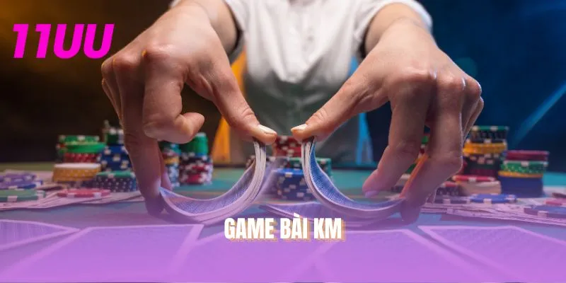 Game Bài KM