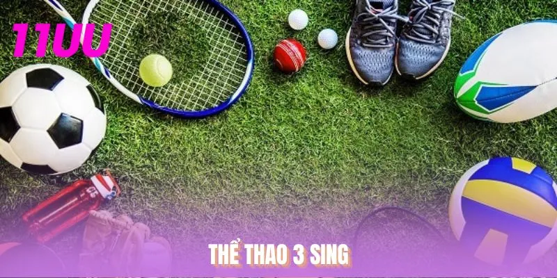 Thể Thao 3 SING